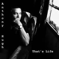That's Life by Anthony Hugh