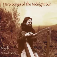 [Harp Songs of the Midnight Sun by Aryeh Frankfurter]