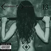 13 by Ceremony of Darkness