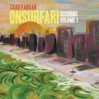 [On Surfari Sessions Volume 1 by Chad Farran]