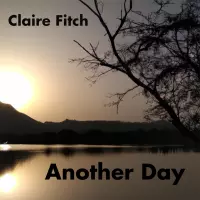 Another Day by Claire Fitch
