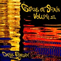 Colors of Spain Volume 2 by Daniel Estrem