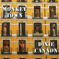 [Monkey Town by Dixie Cannon]