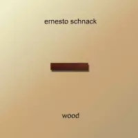 [Wood by Ernesto Schnack]