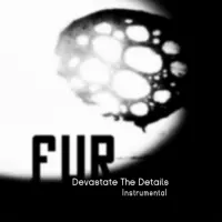 [Devastate the Details Instrumental by FUR]