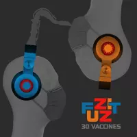 30 Vaccines by FUZZIT