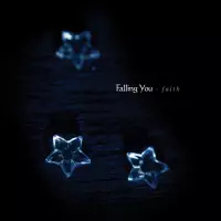 Faith by Falling You