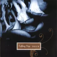 [Touch by Falling You]