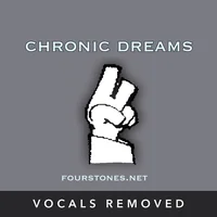 [Chronic Dreams 2 (vocals removed) by Four Stones]