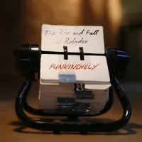 The Rise and Fall of Rolodex by Funkinchely
