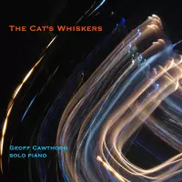 [The Cat's Whiskers by Geoff Cawthorn]
