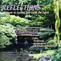 [Reflections - music to soothe and uplift the spirit by Healing Muses]