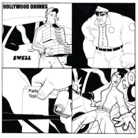 [Swell by Hollywood Drunks]