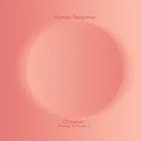 [Dreamer by Human Response]