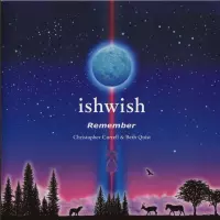 Remember by Ishwish