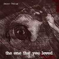 The One The You Loved by Jeromy Darling