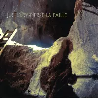 [La Faille by Justin St-Pierre]