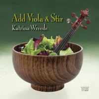 [Add Viola and Stir by Katrina Wreede]