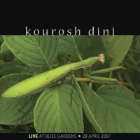 [Live At Bliss Gardens by Kourosh Dini]
