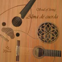 [Alma de Cuerda (Soul of String) by La Reverie]