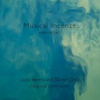 Musical Incense - volume two (Hang and Guitar Duets) by Laura Inserra