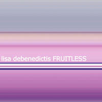 Fruitless by Lisa DeBenedictis