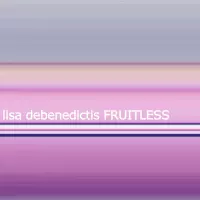 [Fruitless by Lisa DeBenedictis]