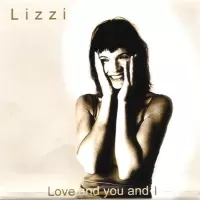 [Love and you and I by Lizzi]