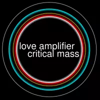Critical Mass by Love Amplifier