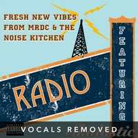 [Radio (vocals removed) by MRDC]
