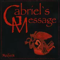 Gabriels Message - Festive Music From Medieval England by Mediva