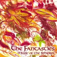 The Fantastics by Music of the Spheres