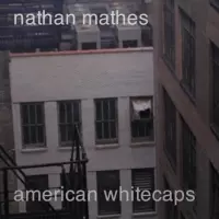 [American Whitecaps by Nathan Mathes]