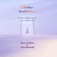 [Christmas Through the Gateway by Osamu Kitajima and Chris Mancinelli]