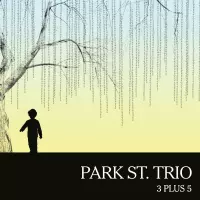 [3 Plus 5 by Park St Trio]