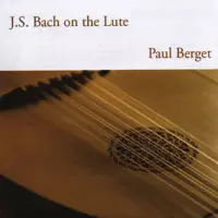 [JS Bach on the Lute by Paul Berget]