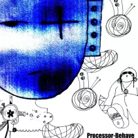 Behave by Processor