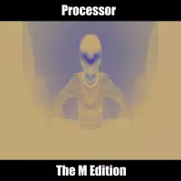 The M Edition by Processor