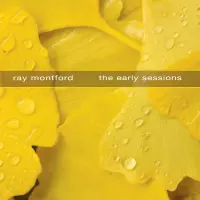The Early Sessions by Ray Montford