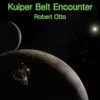 [Kuiper Belt Encounter by Robert Otto]
