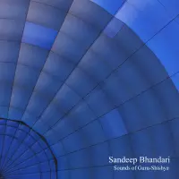 [Sounds of Guru Shishya by Sandeep Bhandari]