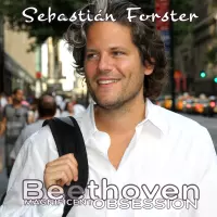 Magnificent Obsession vol 9 - Beethoven Sonatas by Sebastian Forster