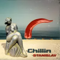 Chillin by Stanislav