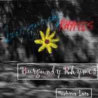 Burgundy Rhymes by Suchitra Lata