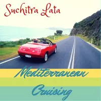 Mediterranean Cruising by Suchitra Lata