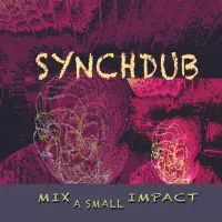 Mix A Small Impact by SynchDub