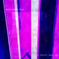 [A Future Long Ago by Terracotta Blue]