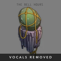 The Bell Hours (vocals removed) by The Bell Hours
