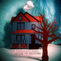 [House of Weather by The Reminding Ideas]