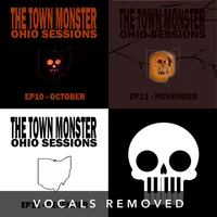 [Ohio Sessions, October to December (vocals removed) by The Town Monster]